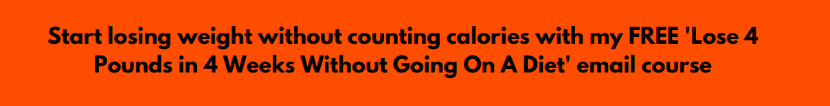 Lose 4 Pounds Without Going On A Diet